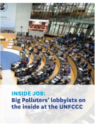 INSIDE JOB: Big Polluters' Lobbyists on the Inside at the UNFCCC