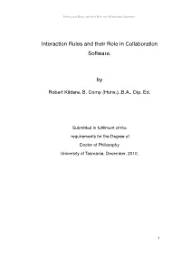 Interaction Rules and Their Role in Collaboration Software. By