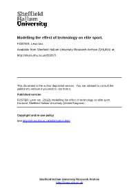 Modelling the Effect of Technology on Elite Sport. FOSTER, Leon Ian