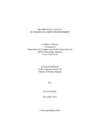 Swarm Intelligence in the Multi-Agent Environment A