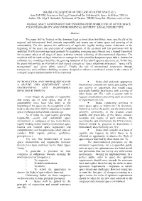 58Th IISL COLLOQUIUM on the LAW of OUTER SPACE (E7) Joint IAF-IISL Session on the Legal Framework for Collaborative Space Activities (7-B3.8) Author: Ms