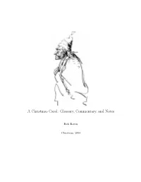 A Christmas Carol: Glossary, Commentary, and Notes
