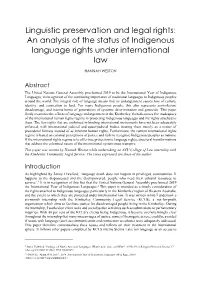 An Analysis of the Status of Indigenous Language Rights Under International Law