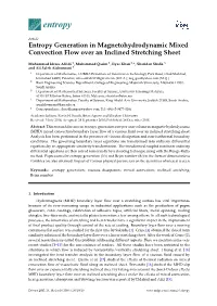 Entropy Generation in Magnetohydrodynamic Mixed Convection Flow Over an Inclined Stretching Sheet
