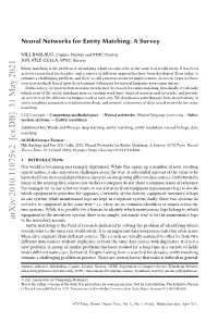 Neural Networks for Entity Matching: a Survey