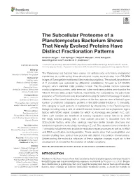 The Subcellular Proteome of a Planctomycetes Bacterium Shows That Newly Evolved Proteins Have Distinct Fractionation Patterns