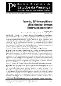 Towards a 20Th Century History of Relationships Between Theatre and Neuroscience