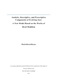 Analytic, Descriptive, and Prescriptive Components of Evolving Jazz: a New Model Based on the Works of Brad Mehldau