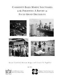 COMMUNITY-BASED MARINE SANCTUARIES in the PHILIPPINES:A REPORT on FOCUS GROUP DISCUSSIONS