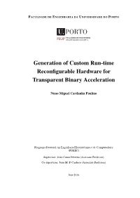 Generation of Custom Run-Time Reconfigurable Hardware For