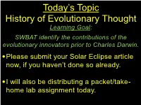 Learning Goal: SWBAT Identify the Contributions of the Evolutionary Innovators Prior to Charles Darwin