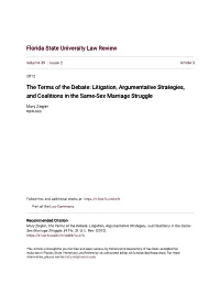 Litigation, Argumentative Strategies, and Coalitions in the Same-Sex Marriage Struggle