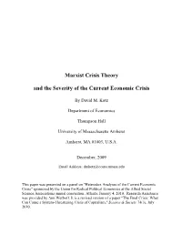Marxist Crisis Theory and the Severity of the Current Economic Crisis