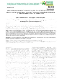 Method Development and Validation of Ultraviolet-Visible Spectroscopic Method for the Estimation of Hepatitis-C Drugs