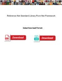 Reference Net Standard Library from Net Framework