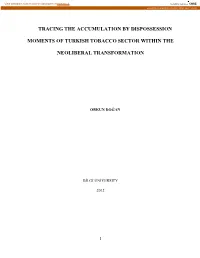 Tracing the Accumulation by Dispossession Moments Of