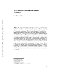 A 3D Spinorial View of 4D Exceptional Phenomena