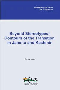 Beyond Stereotypes: Contours of the Transition in Jammu and Kashmir