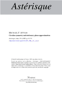 Circular Symmetry and Stationary-Phase Approximation Astérisque, Tome 131 (1985), P