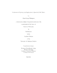 Combinatorial Topology and Applications to Quantum Field Theory