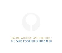 The David Rockefeller Fund at 30 Table of Contents
