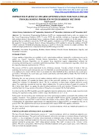 IMPROVED PARTICLE SWARM OPTIMIZATION for NON-LINEAR PROGRAMMING PROBLEM with BARRIER METHOD Raju Prajapati1 1University of Engineering & Management, Kolkata, W.B