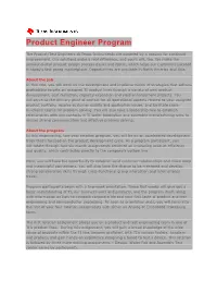 Product Engineer Program Apply Now the Product/Test Engineers at Texas Instruments Are Powered by a Passion for Continual Improvement