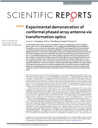 Experimental Demonstration of Conformal Phased Array Antenna