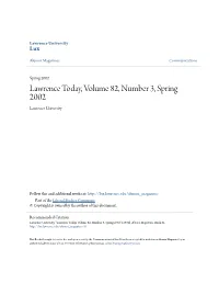 Lawrence Today, Volume 82, Number 3, Spring 2002 Lawrence University