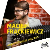 Maciej Fra˛Ckiewicz Accordion «