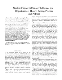 Nuclear Fusion Diffusion Challenges and Opportunities: Theory, Policy, Practice and Politics