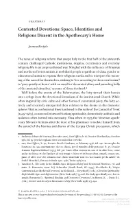 Contested Devotions: Space, Identities and Religious Dissent in the Apothecary’S Home