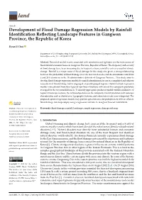 Development of Flood Damage Regression Models by Rainfall Identiﬁcation Reﬂecting Landscape Features in Gangwon Province, the Republic of Korea
