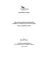 Department of Music John Cage's Quartet For