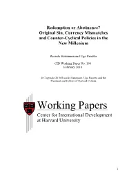 Original Sin, Currency Mismatches and Counter-Cyclical Policies in the New Millenium