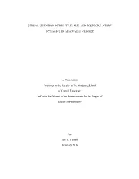 Sexual Selection in the Field: Pre- and Postcopulatory Dynamics in a Hawaiian Cricket