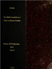 The Mallet Locomotive As a Factor in Railway Location