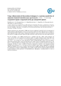 Using Collision-Induced Dissociation Techniques to Constrain