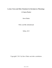 Lecture Notes and Other Handouts for Introductory Phonology