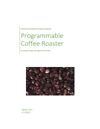 Programmable Coffee Roaster
