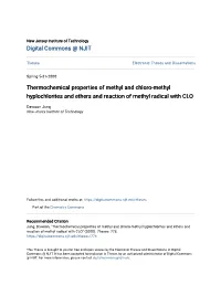 Thermochemical Properties of Methyl and Chloro-Methyl Hyplochlorites and Ethers and Reaction of Methyl Radical with CLO