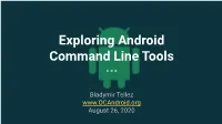 Exploring Android Command Line Tools