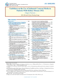 Guidelines on the Use of Iodinated Contrast Media in Patients with Kidney Disease 2012 – Digest Version – JSN, JRS and JCS Joint Working Group
