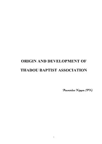 Origin and Development of Thadou Baptist Association: a Historical Evaluatory Study