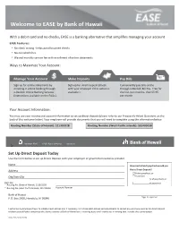 Set up Direct Deposit Today Use the Form Below to Set up Direct Deposit with Your Employer Or Government Benefits Provider