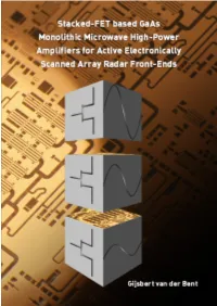 Stacked-FET Based Gaas Monolithic Microwave High-Power Amplifiers for Active Electronically Scanned Array Radar Front-Ends