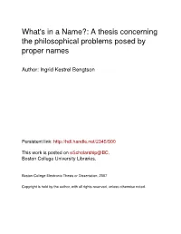 What's in a Name?: a Thesis Concerning the Philosophical Problems Posed by Proper Names