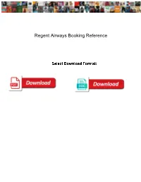 Regent Airways Booking Reference Safebr