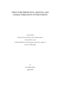 Structure Prediction, Growth, and Characterization of Perovskites