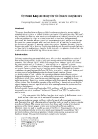 Systems Engineering for Software Engineers Ian Sommerville Computing Department, Lancaster University, Lancaster LA1 4YR, UK Is@Comp.Lancs.Ac.Uk